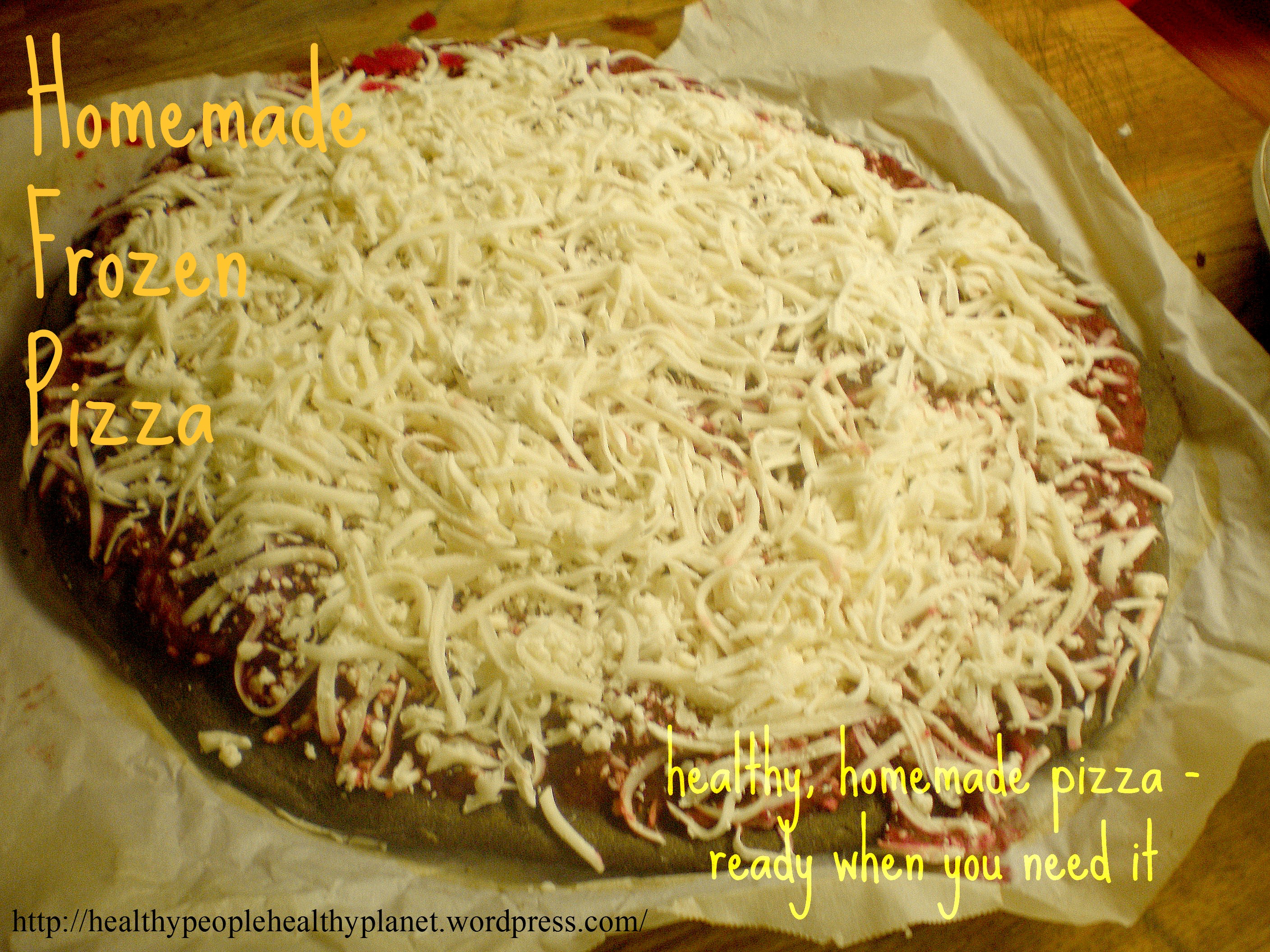 Homemade Frozen Pizza | Healthy People, Healthy Planet