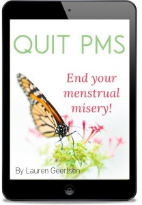 Quit PMS - End Your Menstrual Misery!