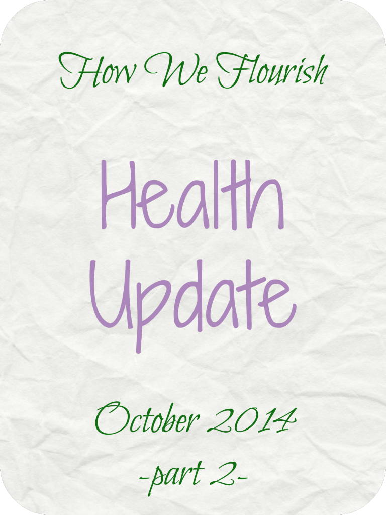 Health Update - October 2014 Part 2